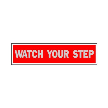 Hy-ko 440 Red English Watch Your Step Sign Aluminum 2 In. H X 8 In. W